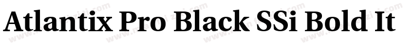 Atlantix Pro Black SSi Bold Italic字体转换